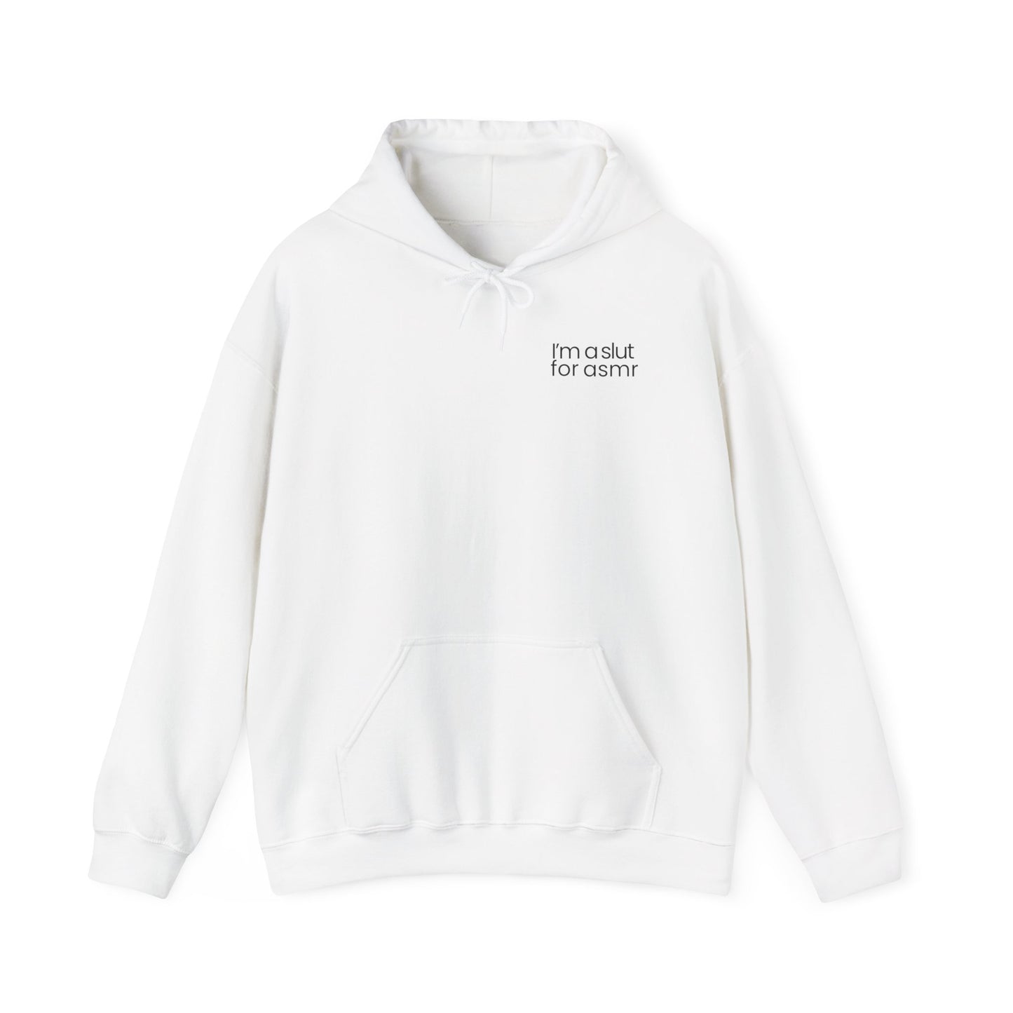 'I'm a slut for asmr' Hoodie
