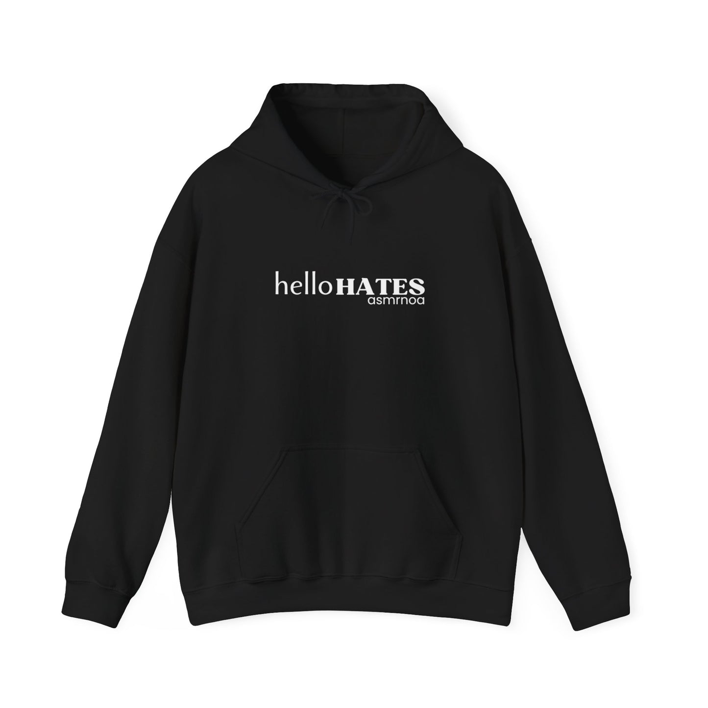 "Hello Hates" Hoodie