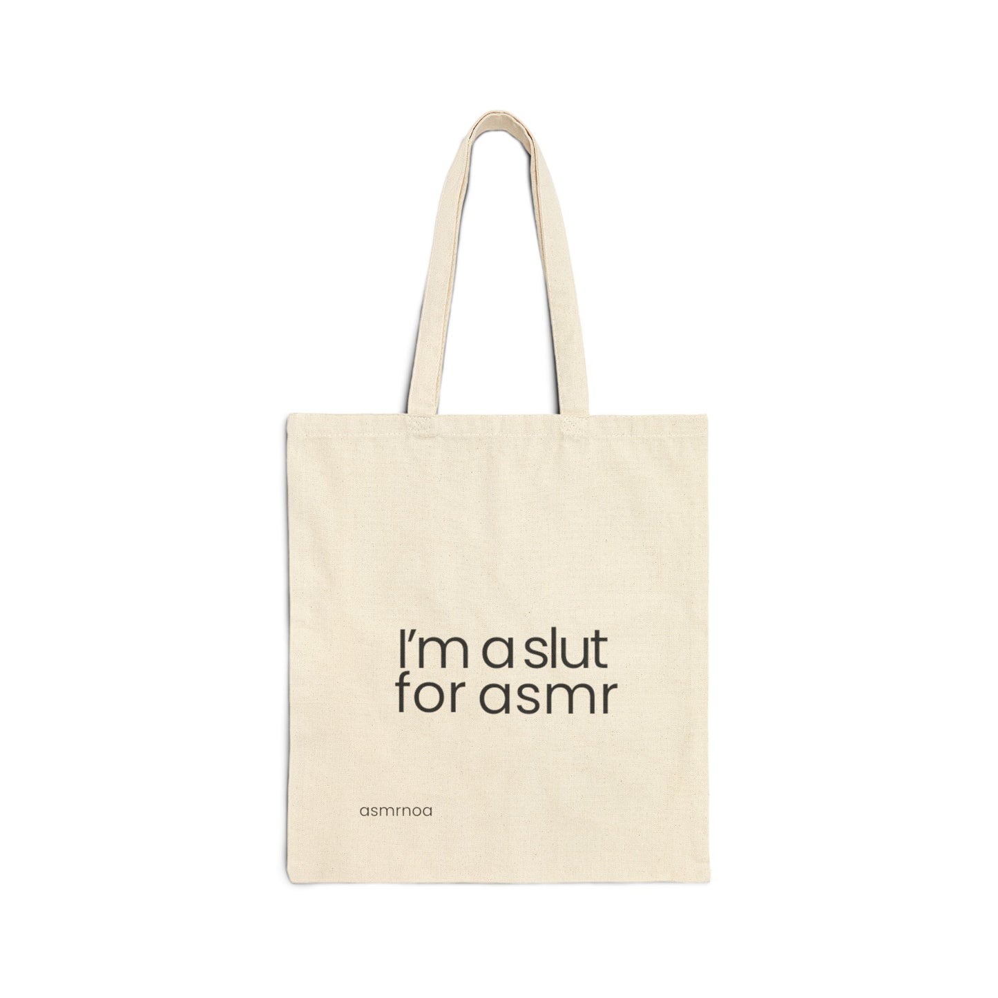 'I'm a slut for asmr' Tote
