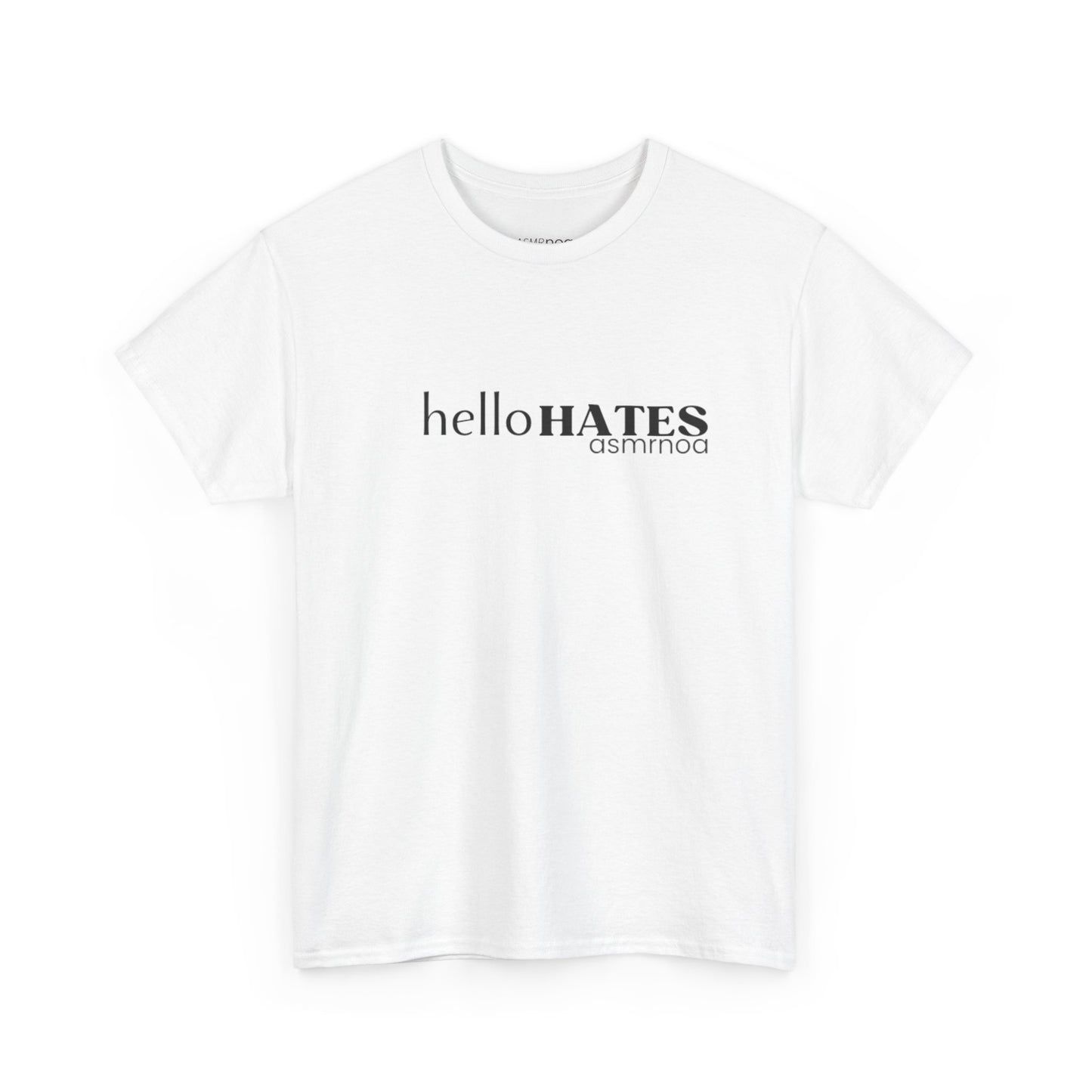 "Hello Hates" Tee