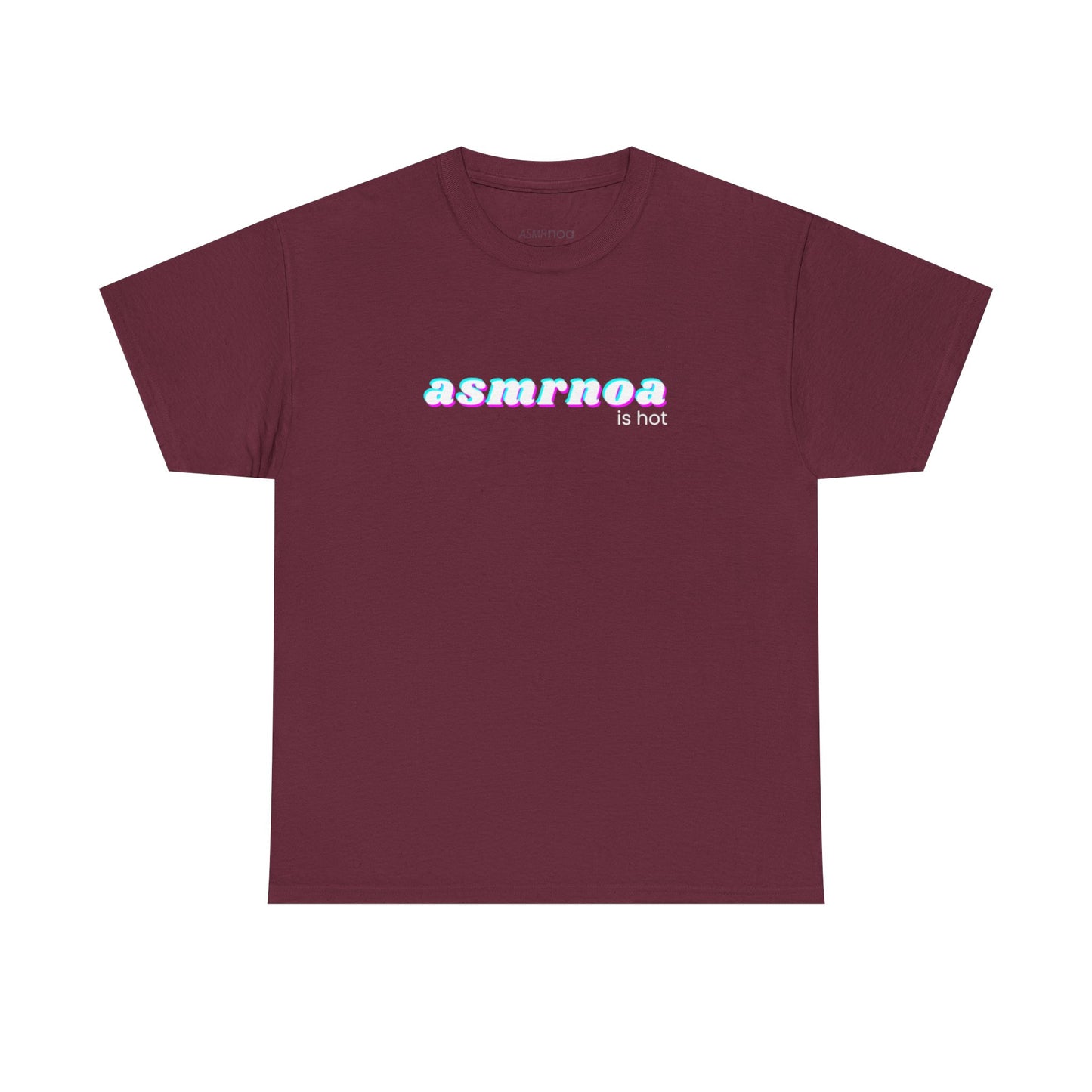 ASMRnoa “Is Hot” Tee