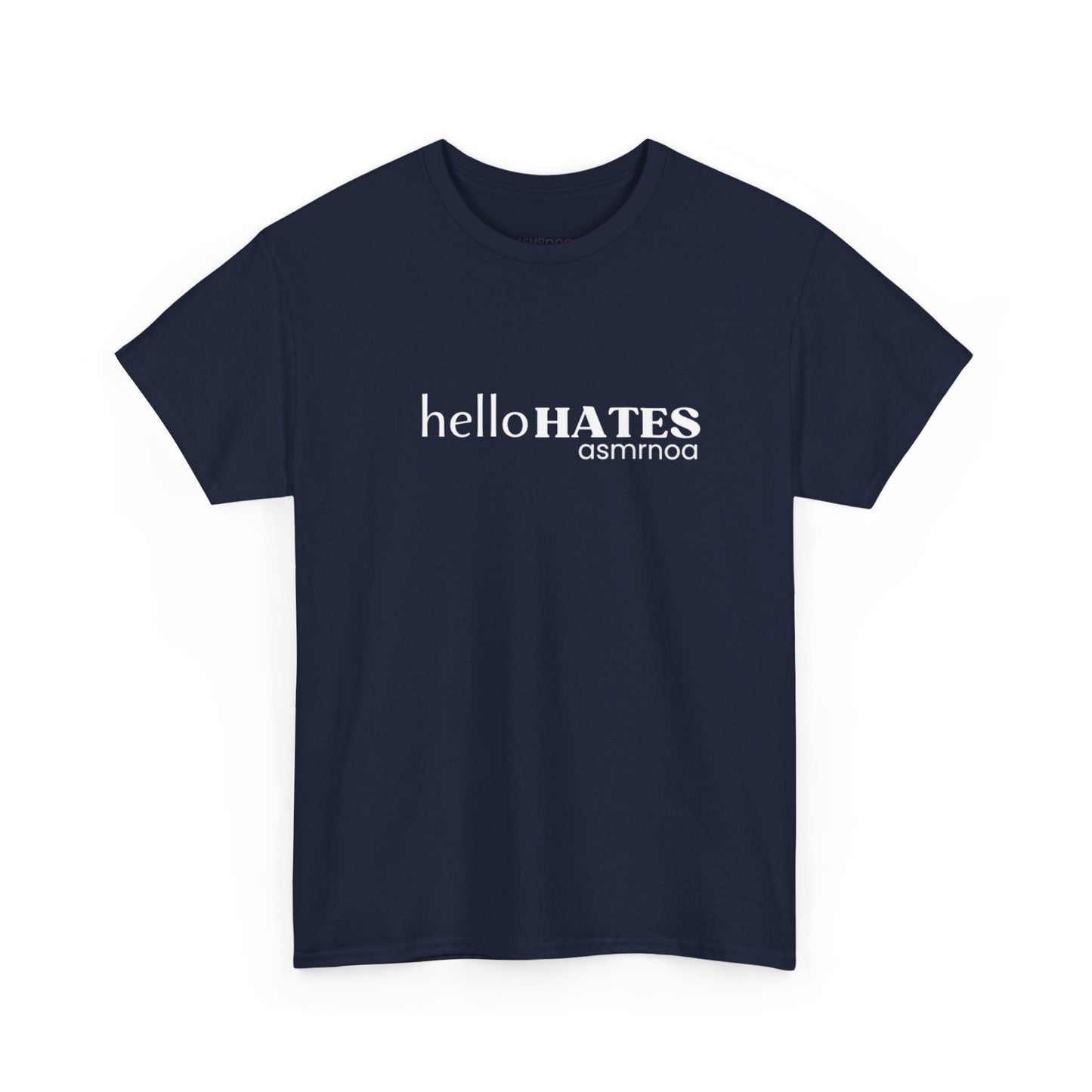 "Hello Hates" Tee