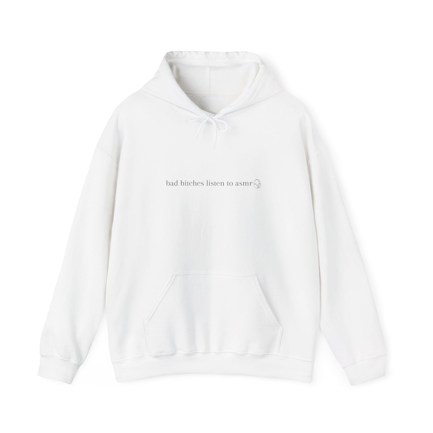 Bad Bitches Listen to ASMR Hoodie