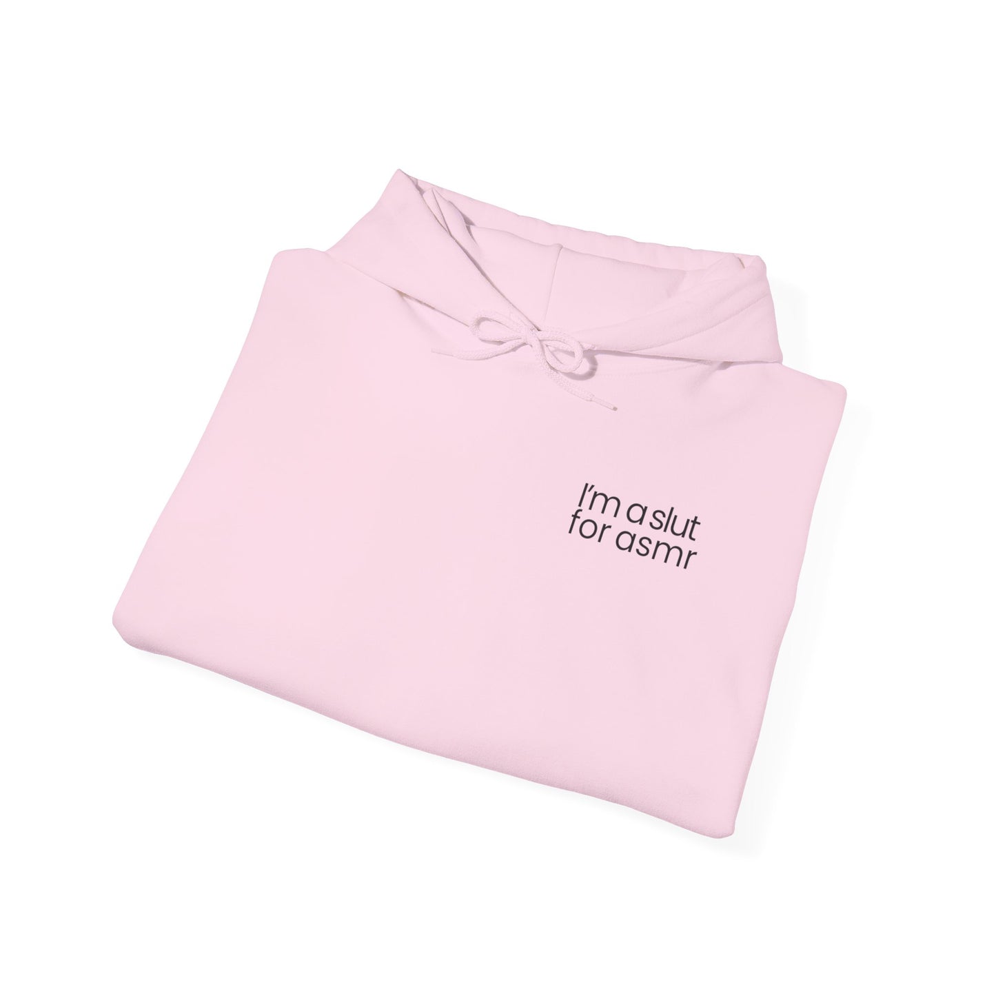 'I'm a slut for asmr' Hoodie