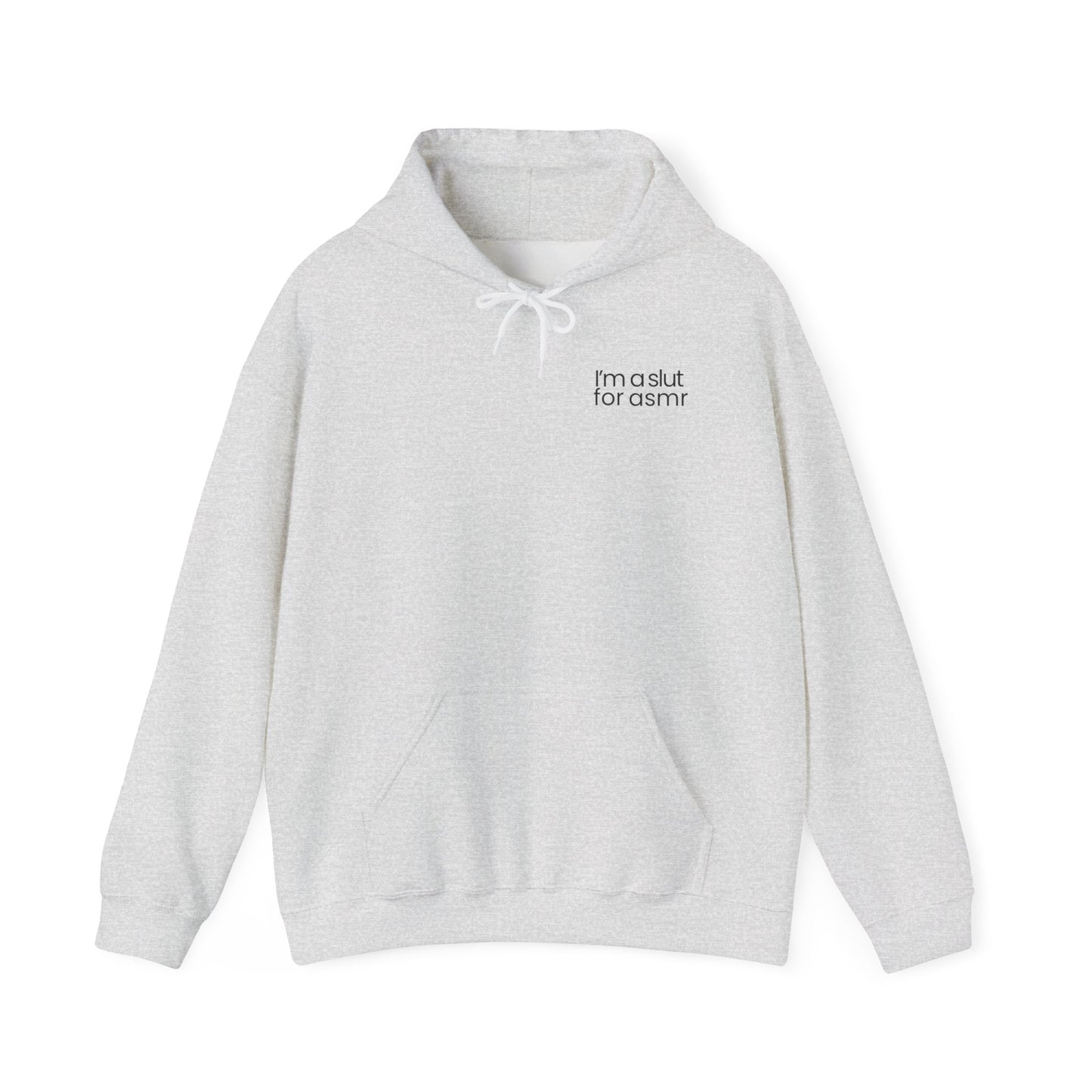 'I'm a slut for asmr' Hoodie