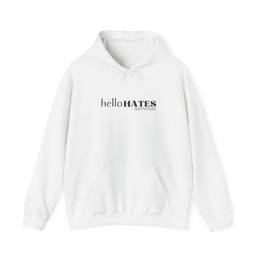 "Hello Hates" Hoodie